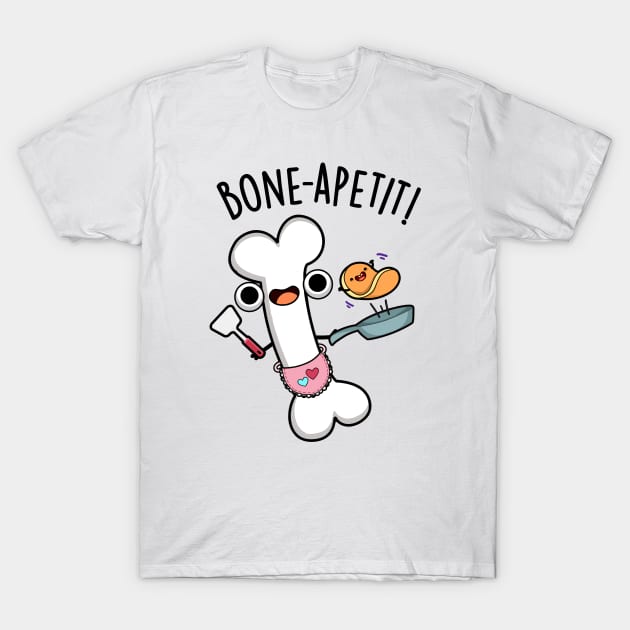 Bone Apetit Funny Cooking Pun T-Shirt by punnybone